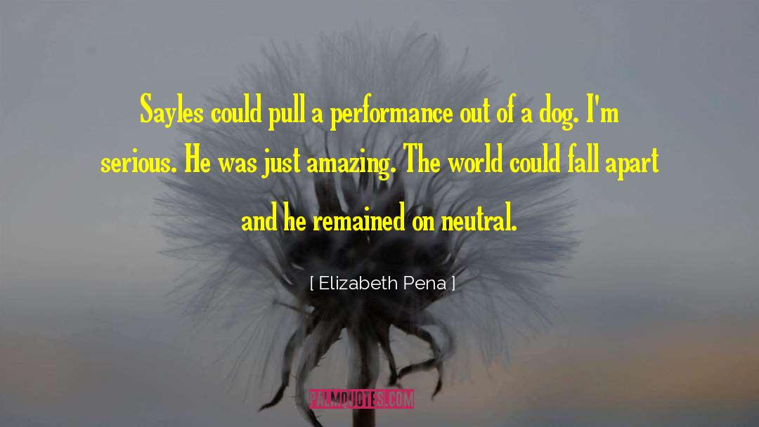 Amazing Language quotes by Elizabeth Pena
