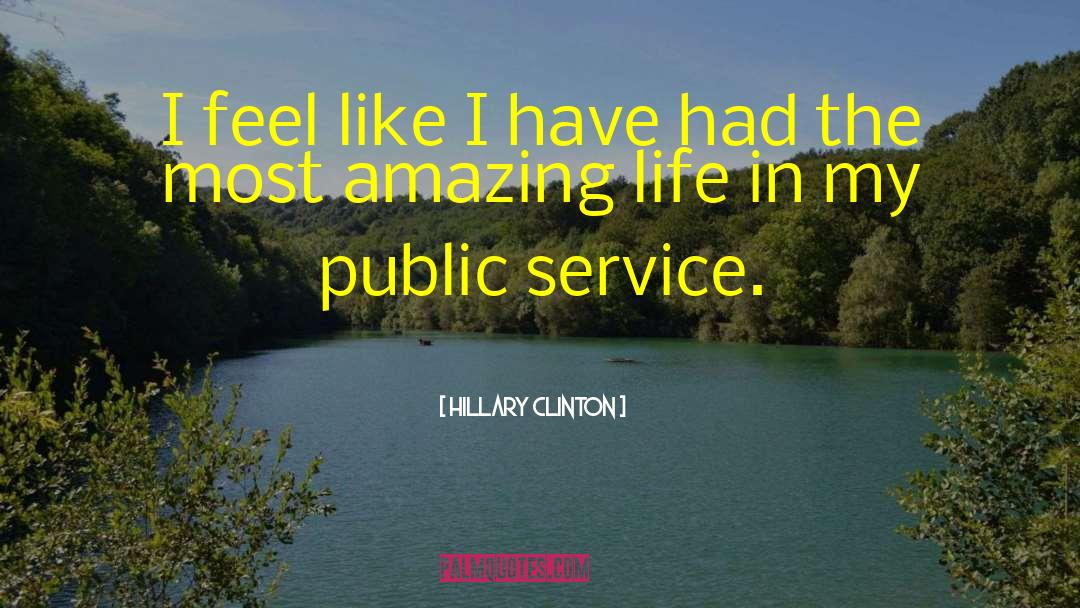 Amazing Life quotes by Hillary Clinton