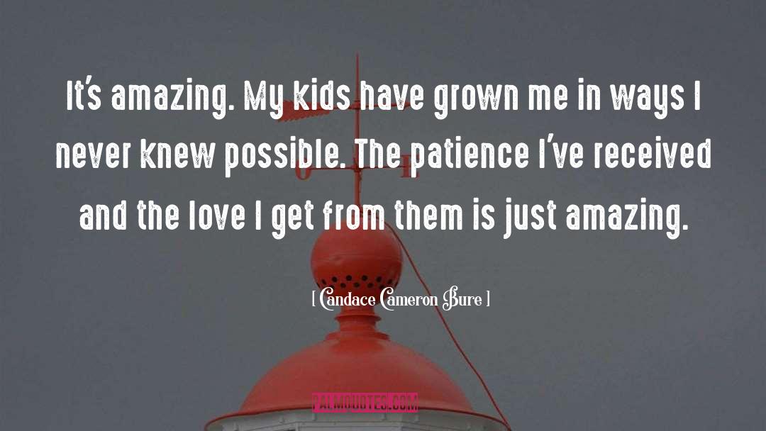 Amazing Love quotes by Candace Cameron Bure