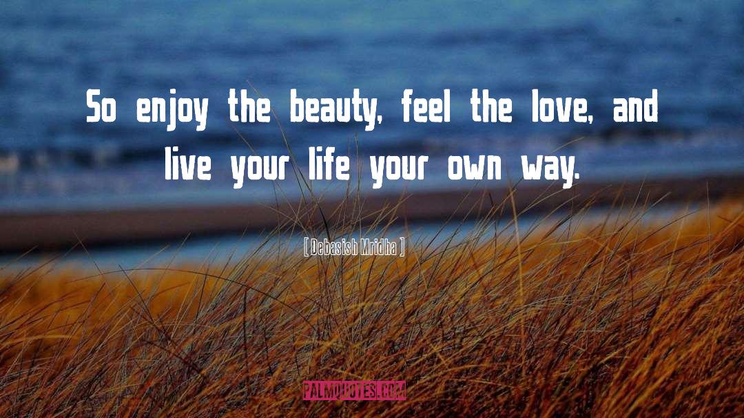 Amazing Love quotes by Debasish Mridha