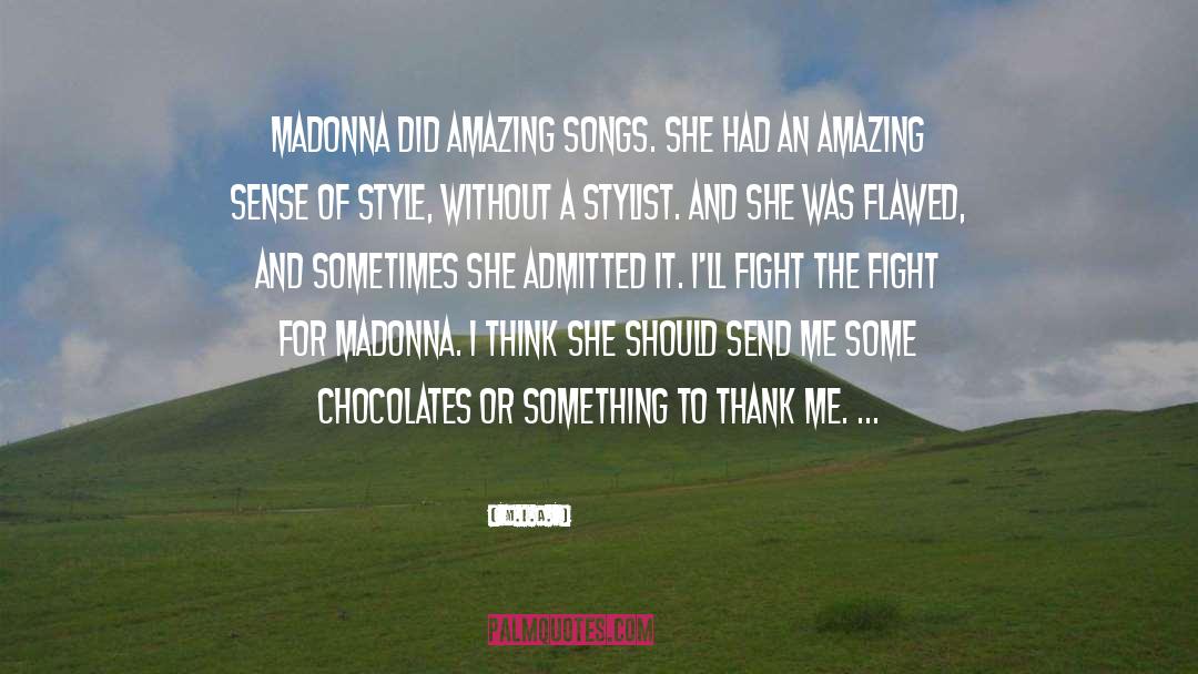 Amazing Metaphor quotes by M.I.A.