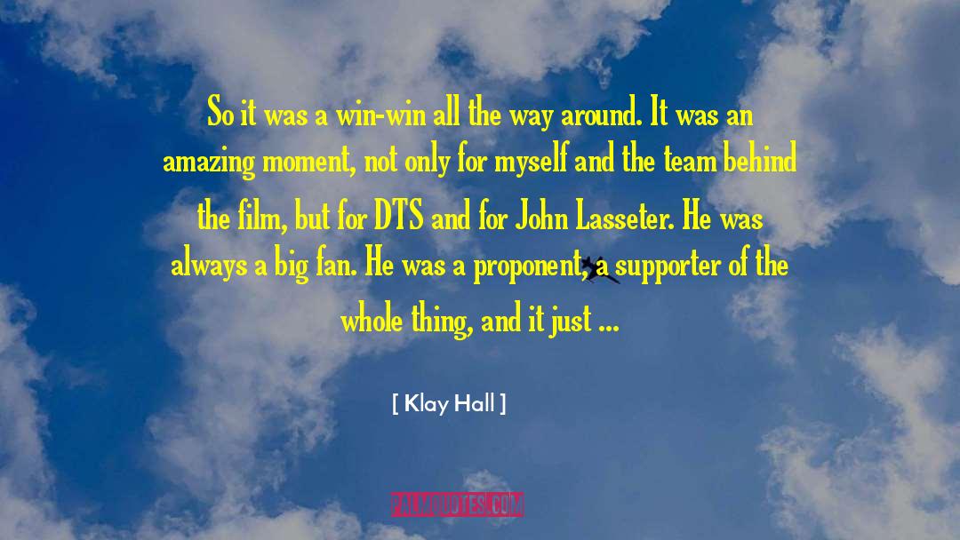 Amazing Moment quotes by Klay Hall