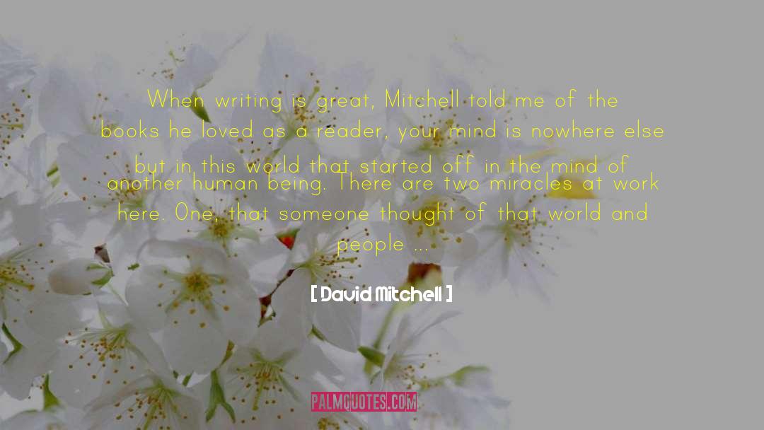 Amazing Opportunities quotes by David Mitchell