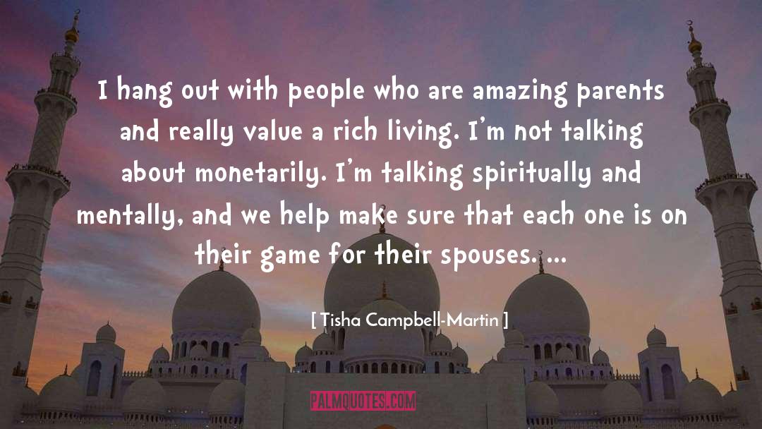 Amazing Parents quotes by Tisha Campbell-Martin