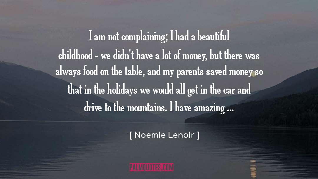 Amazing Parents quotes by Noemie Lenoir