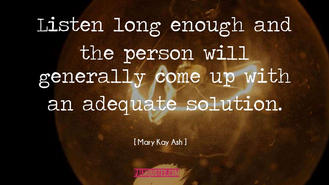 Amazing Person quotes by Mary Kay Ash
