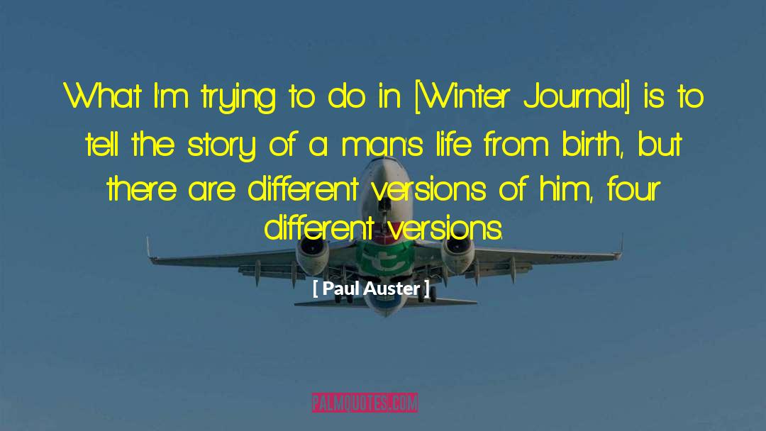 Amazing Story quotes by Paul Auster