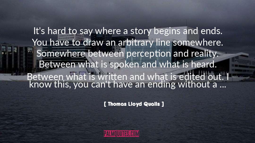 Amazing Story quotes by Thomas Lloyd Qualls
