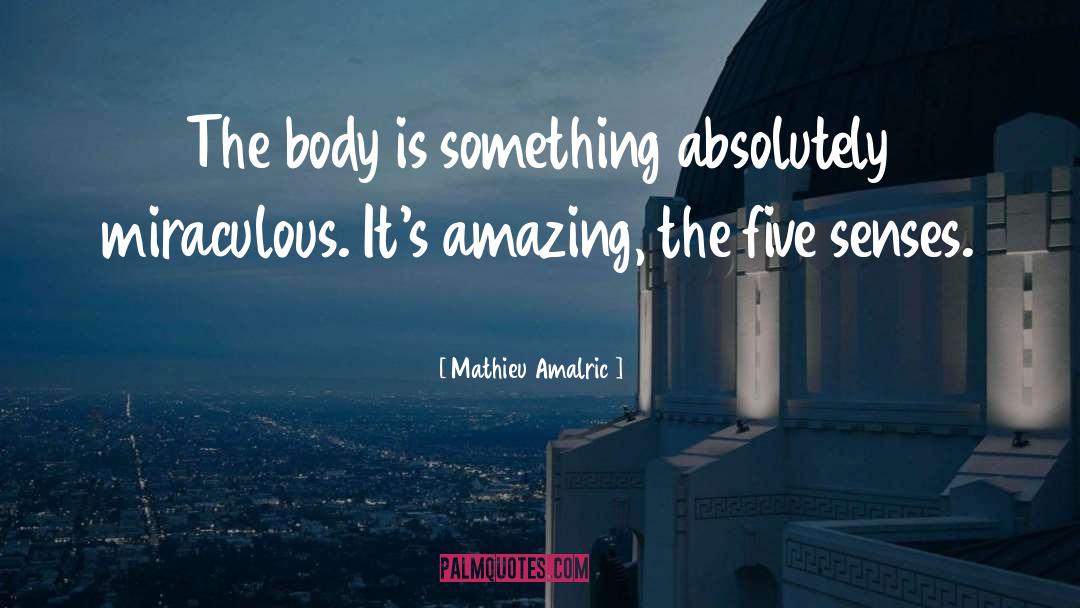 Amazing Talent quotes by Mathieu Amalric