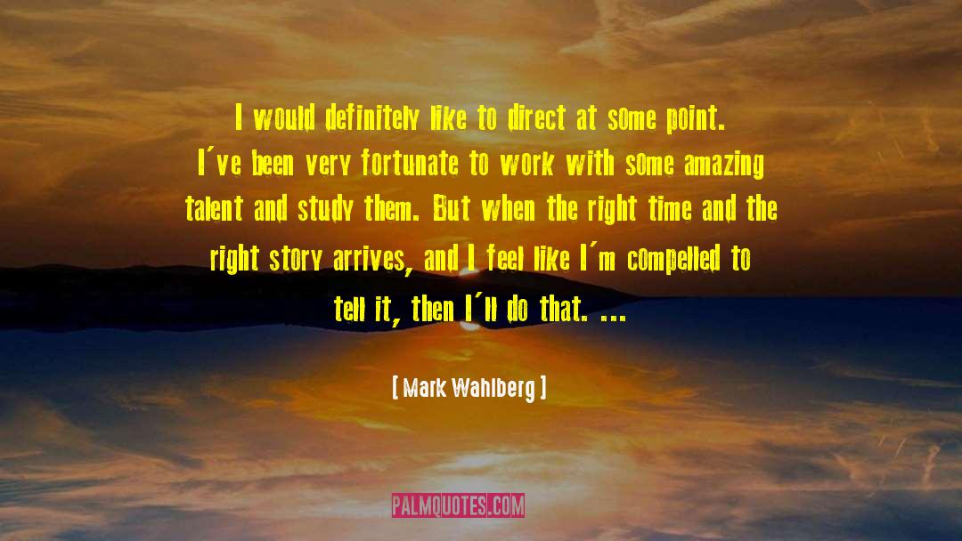 Amazing Talent quotes by Mark Wahlberg