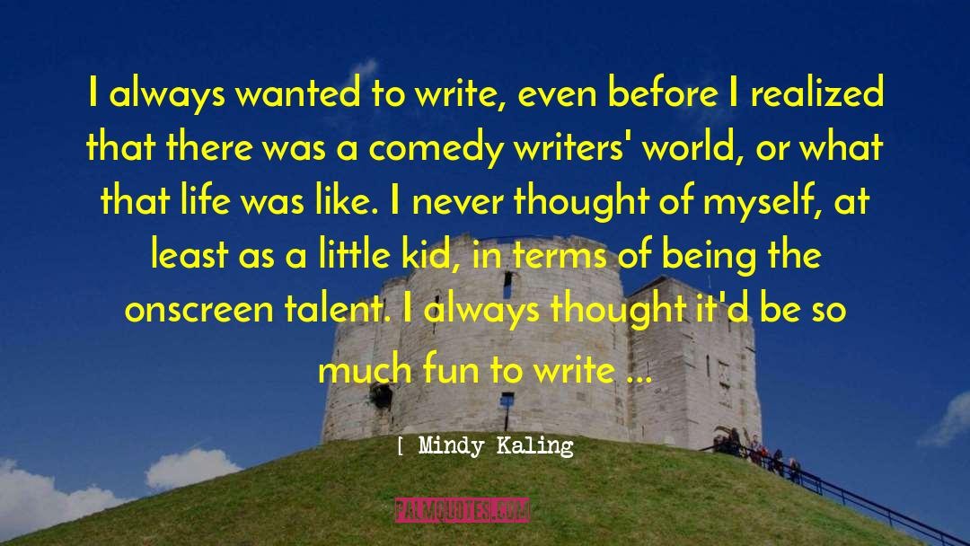 Amazing Talent quotes by Mindy Kaling