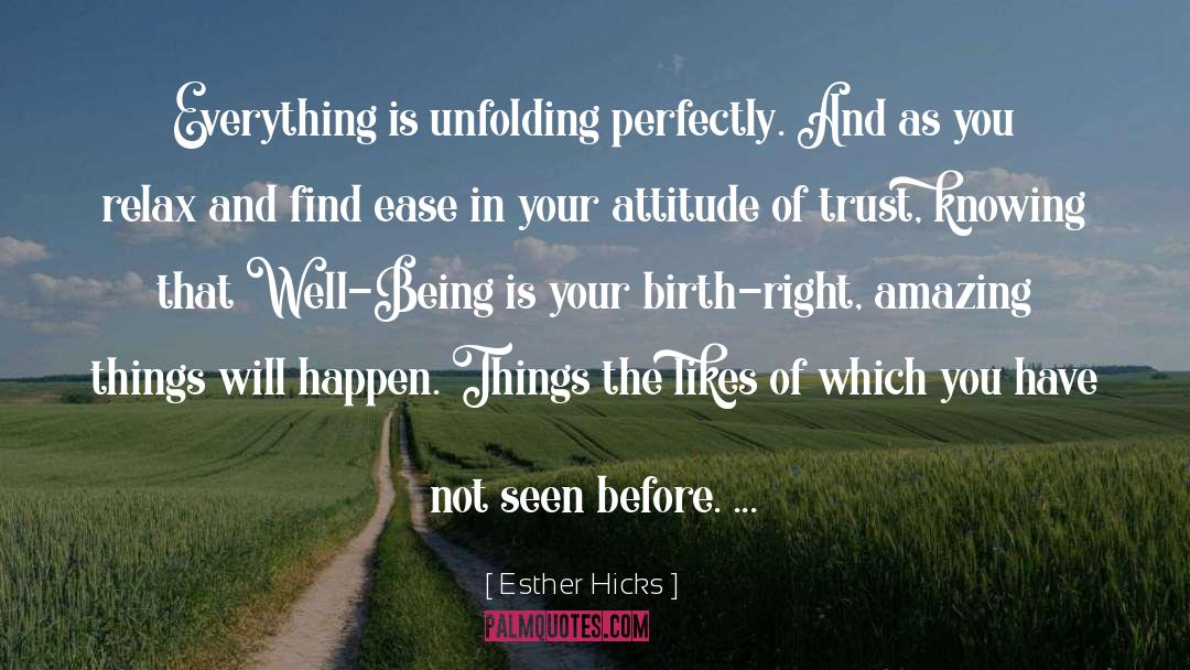 Amazing Things quotes by Esther Hicks