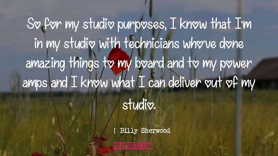 Amazing Things quotes by Billy Sherwood