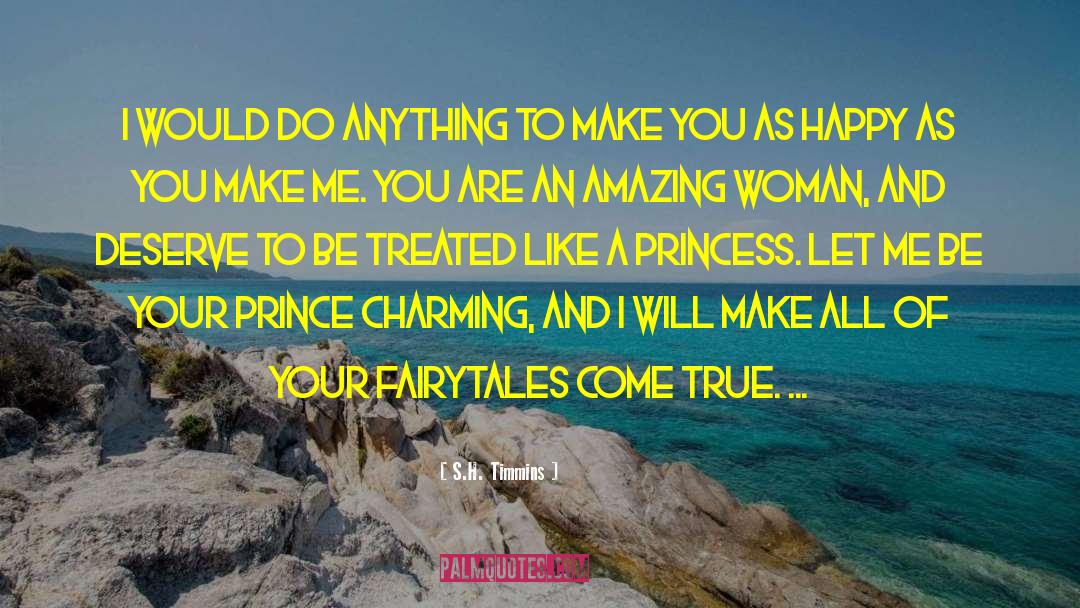 Amazing Woman quotes by S.H. Timmins