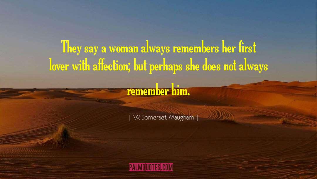 Amazing Woman quotes by W. Somerset Maugham