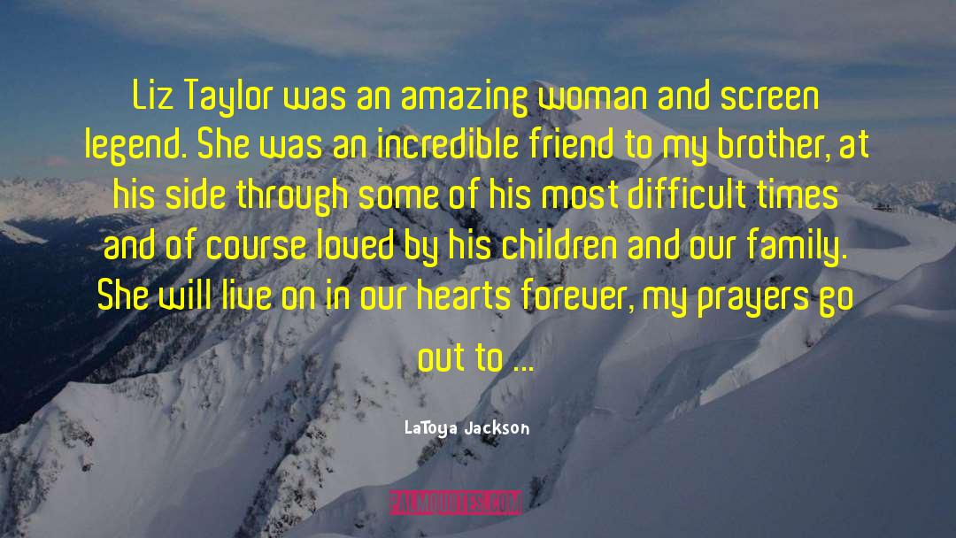 Amazing Woman quotes by LaToya Jackson