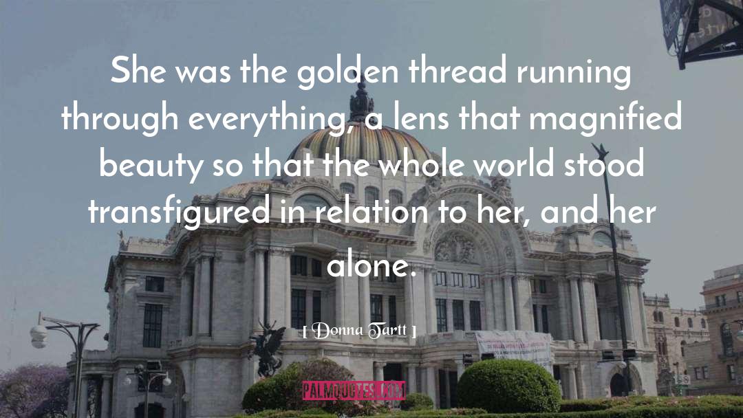 Amazing World quotes by Donna Tartt