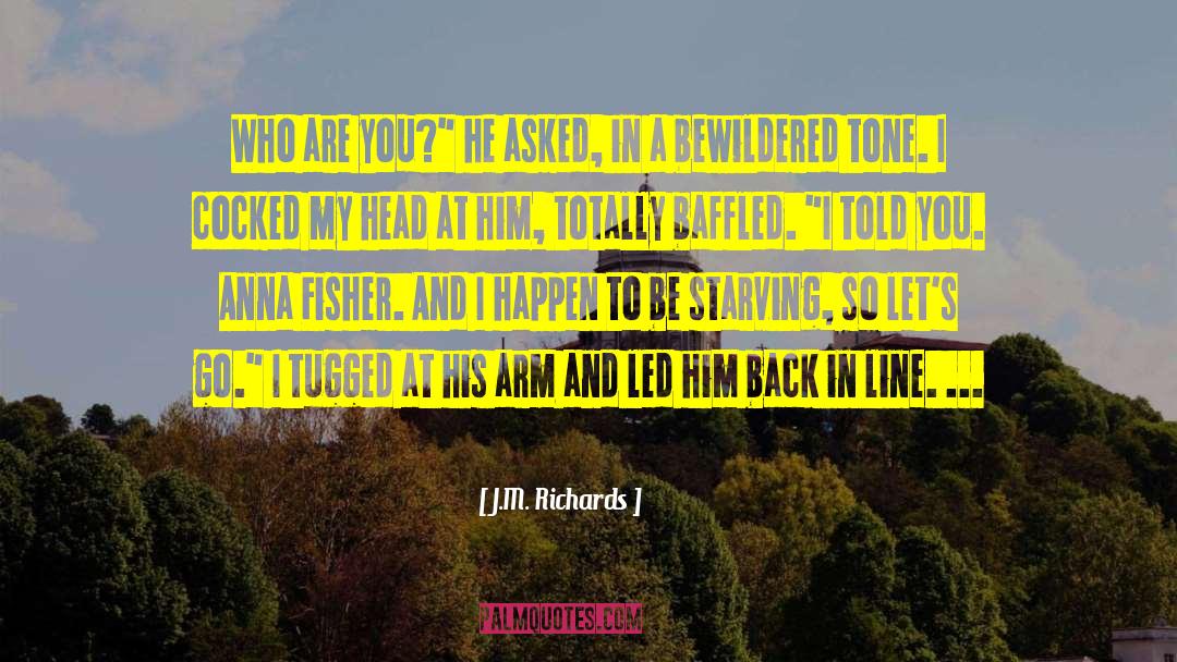 Amazing Writing quotes by J.M. Richards