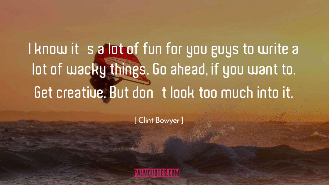 Amazing Writing quotes by Clint Bowyer