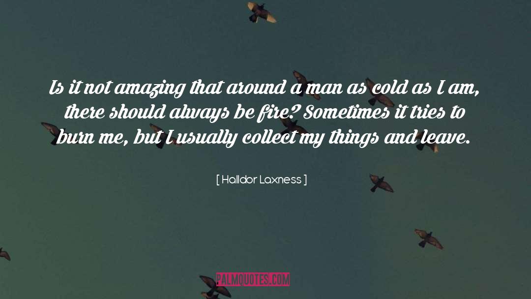 Amazing Writing quotes by Halldor Laxness