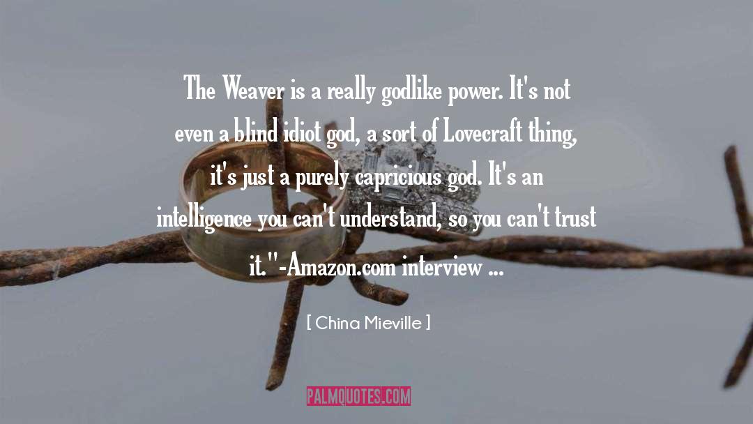 Amazon Com quotes by China Mieville