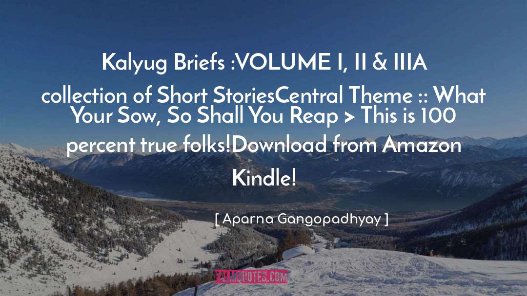 Amazon Kindle quotes by Aparna Gangopadhyay