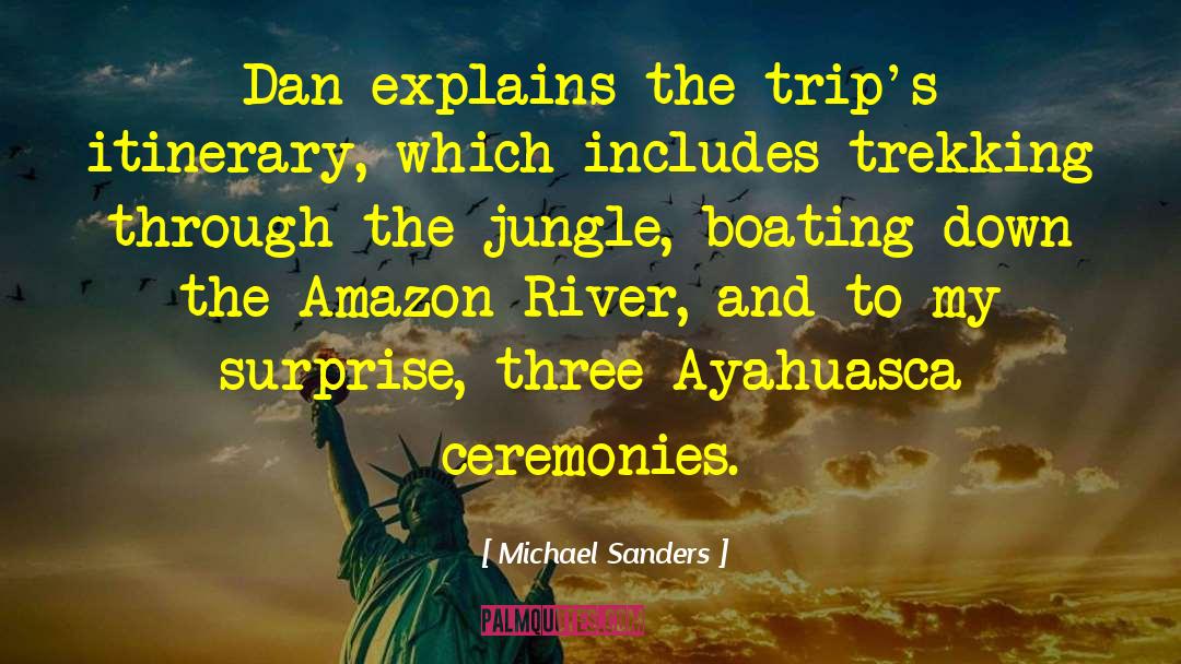 Amazon quotes by Michael Sanders