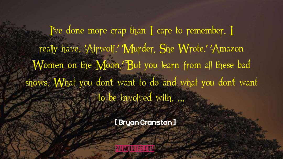 Amazon quotes by Bryan Cranston