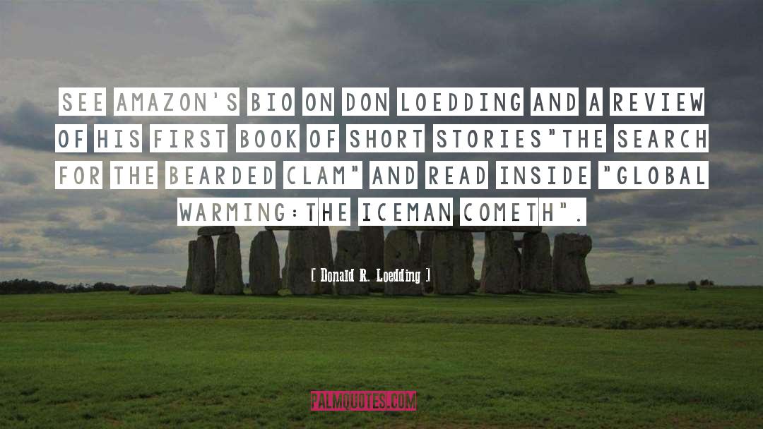 Amazons quotes by Donald R. Loedding