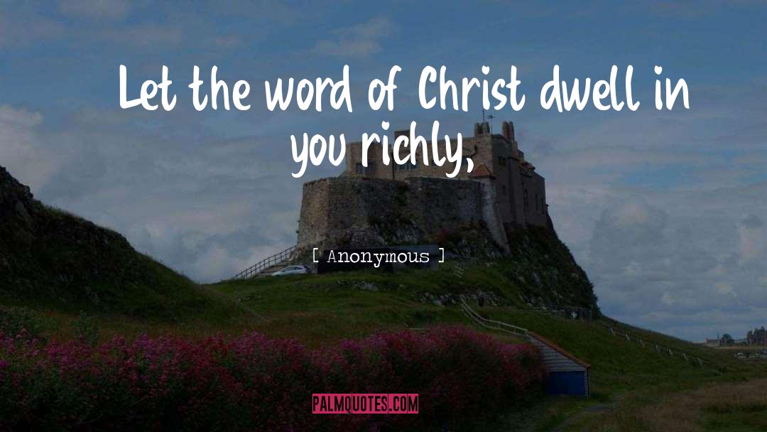 Ambassadors Of Christ quotes by Anonymous