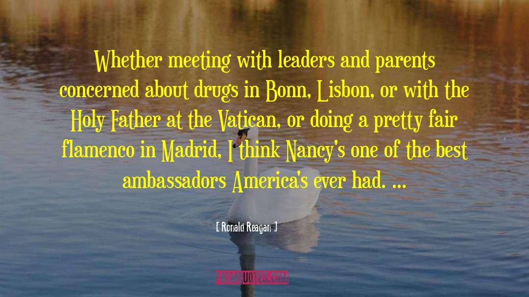 Ambassadors quotes by Ronald Reagan