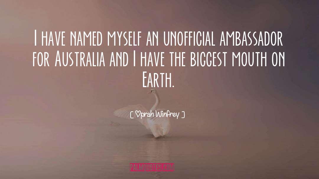 Ambassadors quotes by Oprah Winfrey