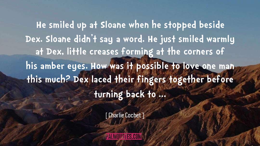 Amber Eyes quotes by Charlie Cochet