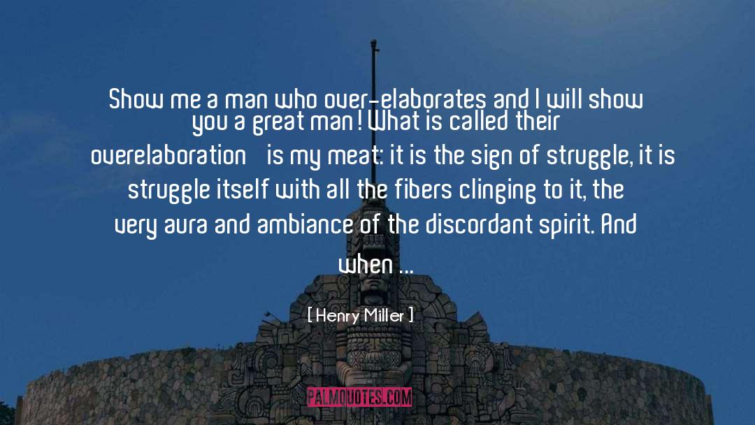 Ambiance quotes by Henry Miller