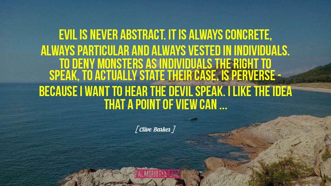 Ambien Monsters quotes by Clive Barker