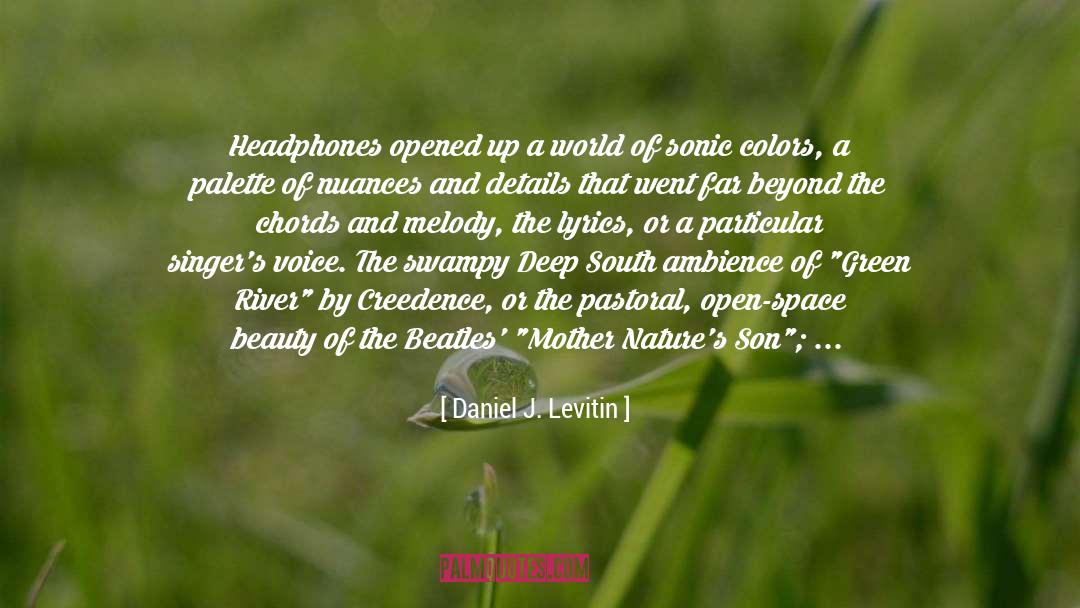 Ambience quotes by Daniel J. Levitin