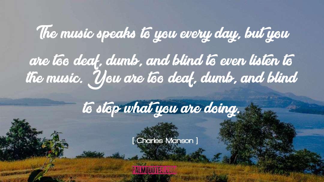 Ambient Music quotes by Charles Manson