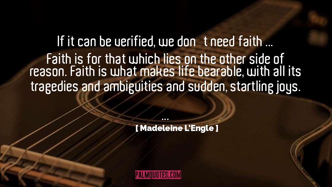 Ambiguities quotes by Madeleine L'Engle
