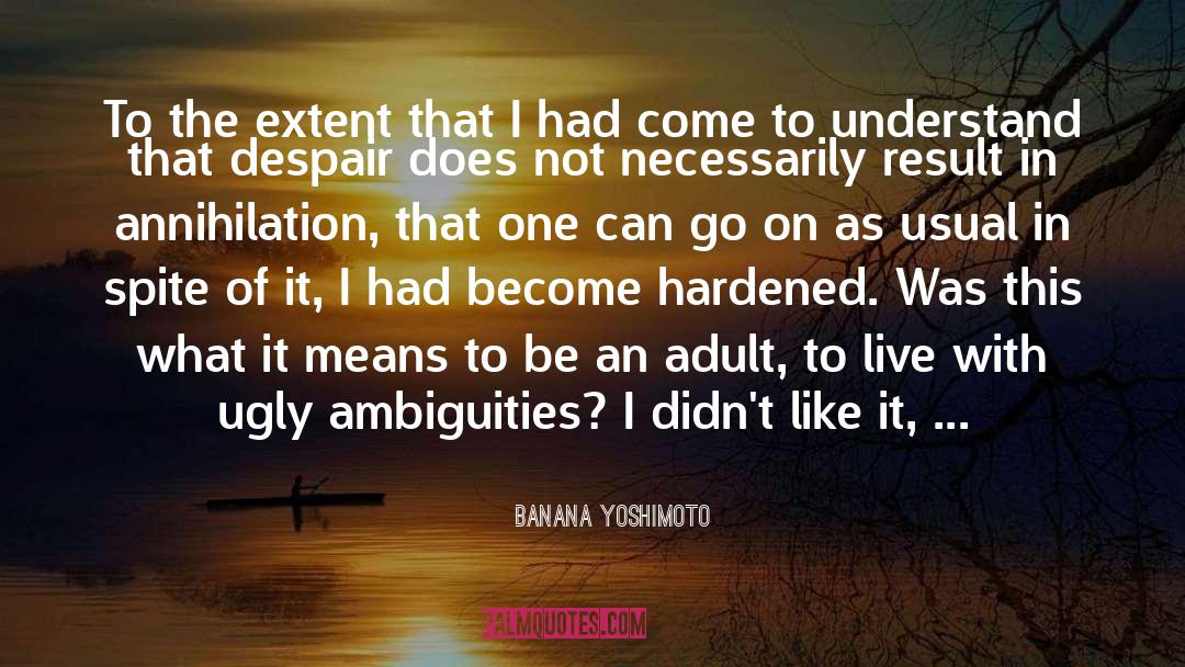 Ambiguities quotes by Banana Yoshimoto