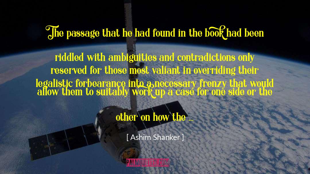 Ambiguities quotes by Ashim Shanker