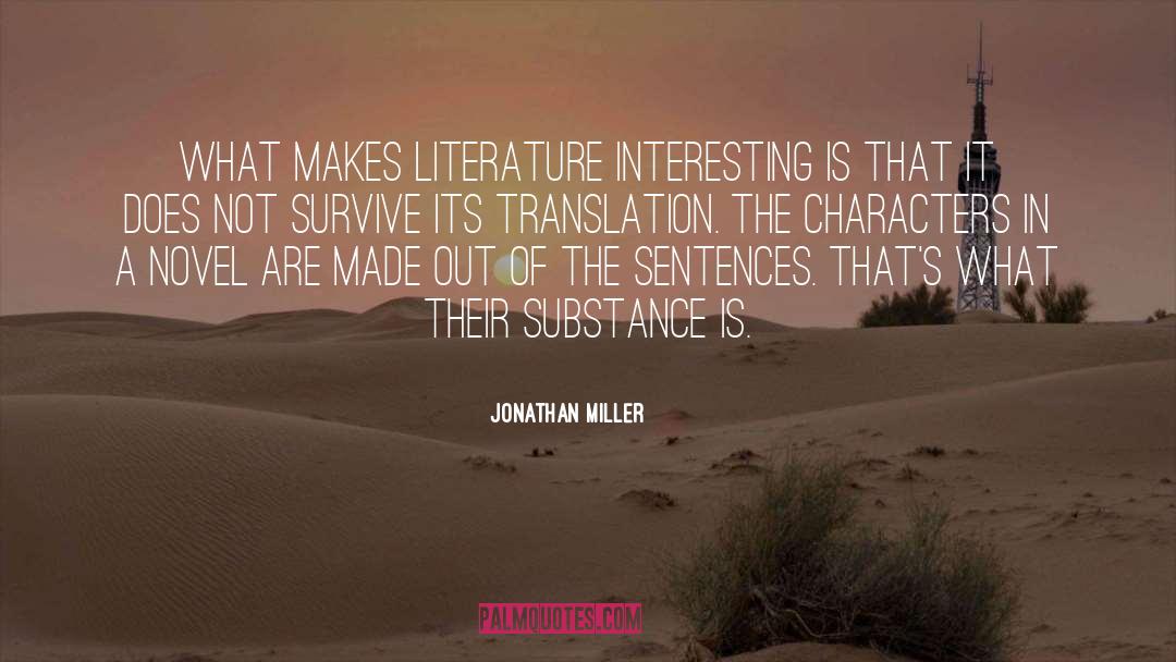 Ambiguity In Literature quotes by Jonathan Miller