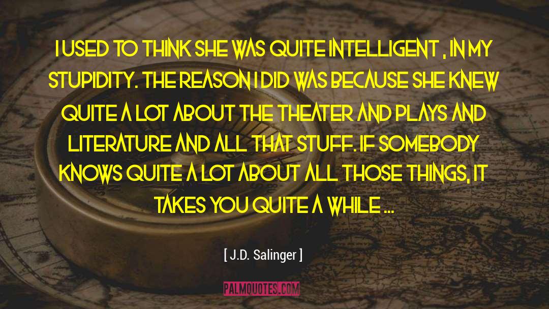 Ambiguity In Literature quotes by J.D. Salinger