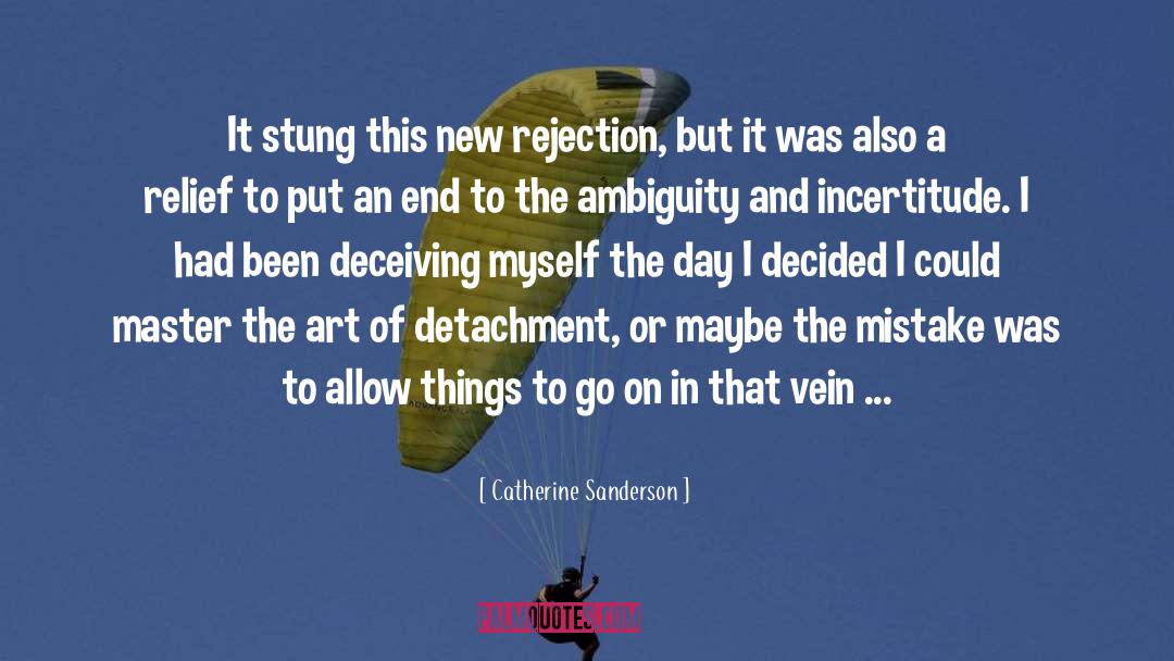 Ambiguity quotes by Catherine Sanderson