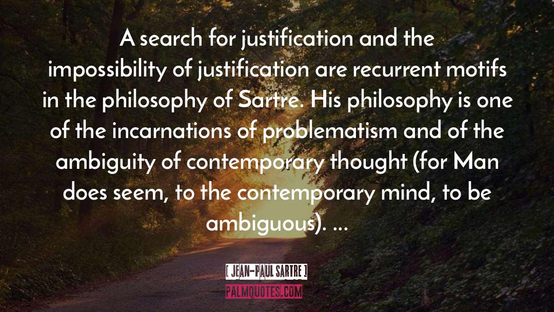Ambiguous quotes by Jean-Paul Sartre
