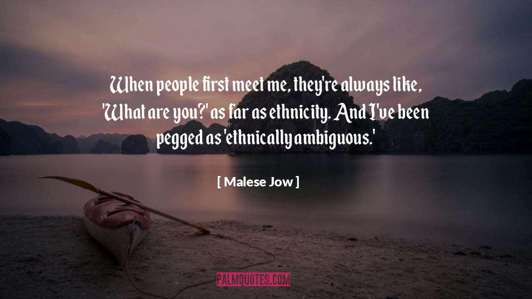 Ambiguous quotes by Malese Jow