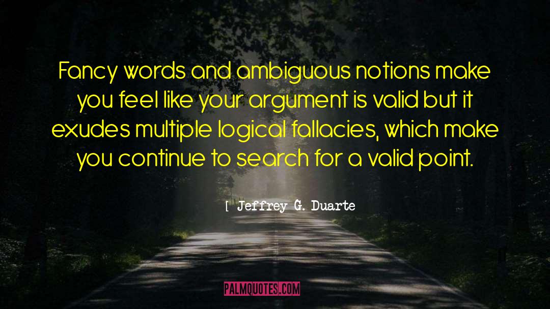 Ambiguous Words quotes by Jeffrey G. Duarte