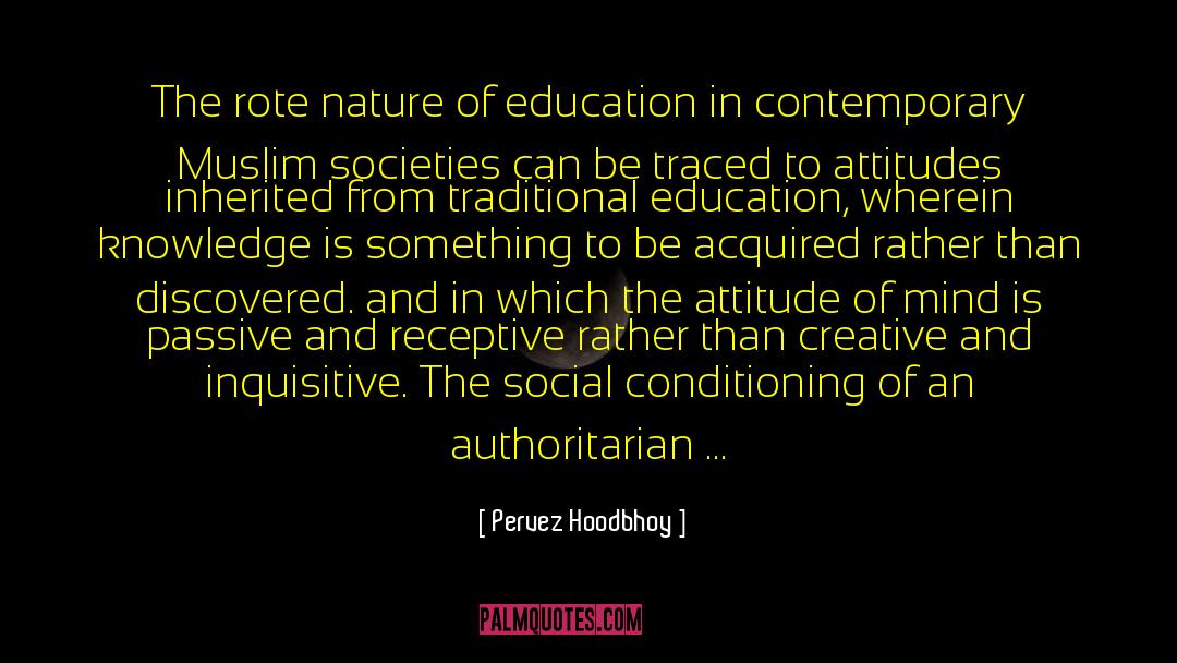 Ambition And Attitude quotes by Pervez Hoodbhoy