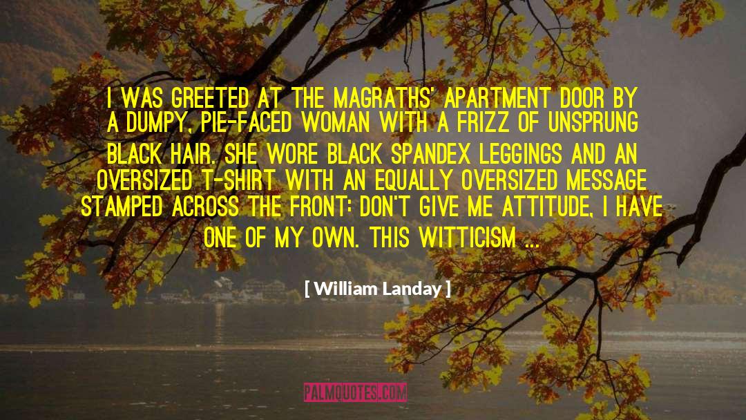 Ambition And Attitude quotes by William Landay