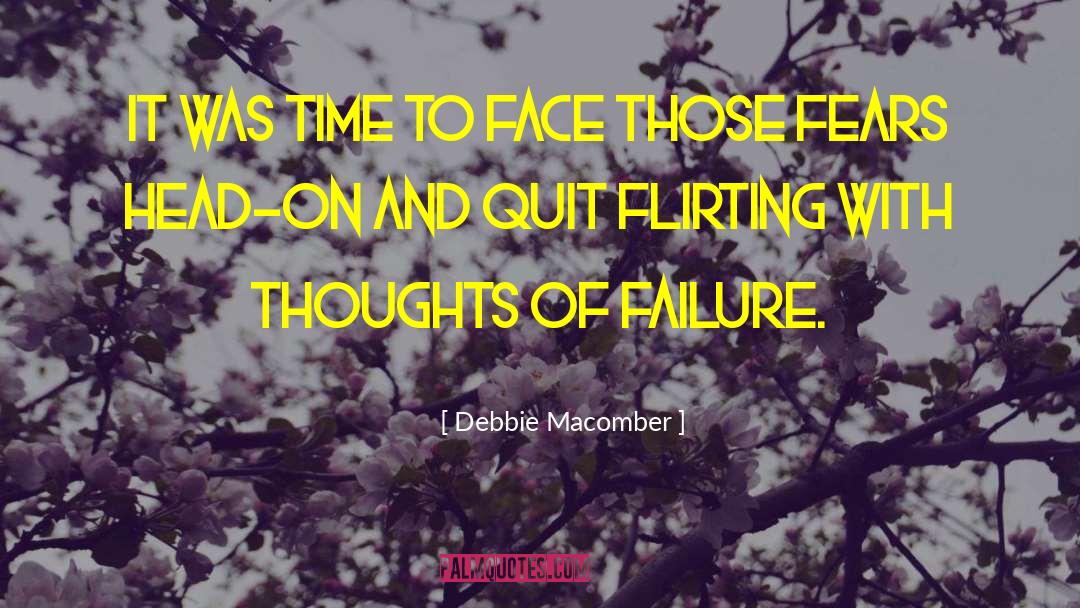 Ambition And Failure quotes by Debbie Macomber