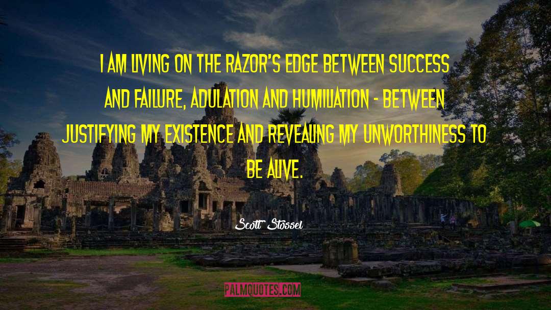 Ambition And Failure quotes by Scott Stossel